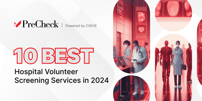 10 Best Hospital Volunteer Background Check Services in 2024