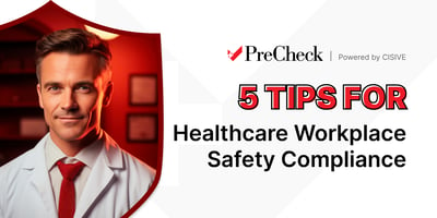 5 Tips for Healthcare Workplace Compliance