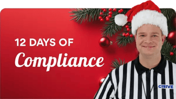 12 Days of Compliance. Cisive. 