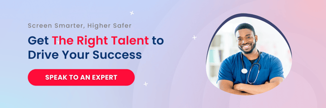 Screen smarter, hire safer. Get the right talent to drive your success. Speak to an expert.