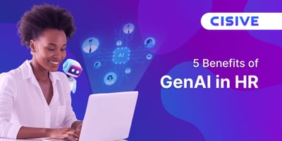 5 Benefits of GenAI in HR