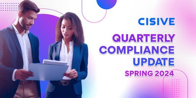 Cisive. Quarterly Compliance Update: Spring 2024.