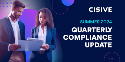 Cisive Summer 2024 Quarterly Compliance Update