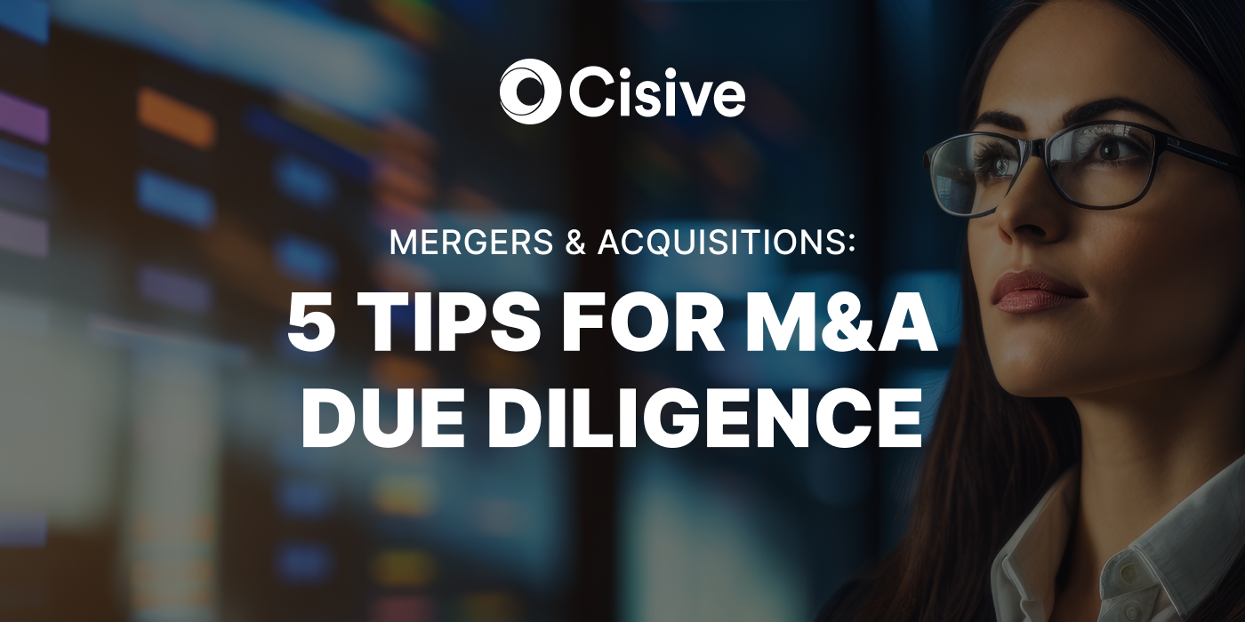 Mergers and Acquisitions: 5 Tips for M&A Due Diligence