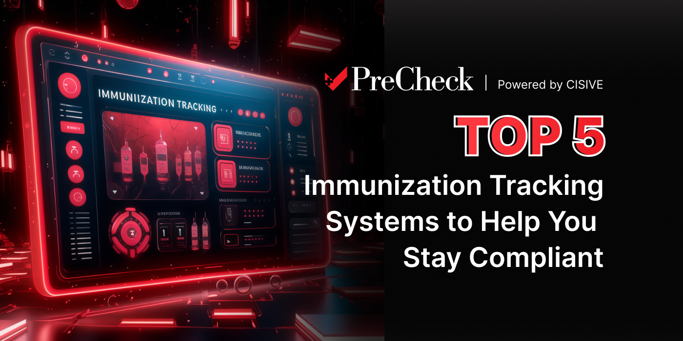 Top 5 Immunization Tracking Systems to Help You Stay Compliant