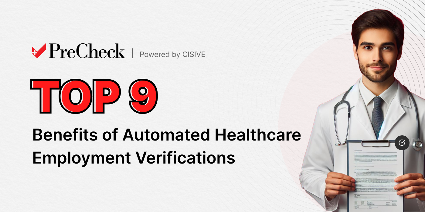 Top 9 Benefits of Automated Healthcare Employment Verifications