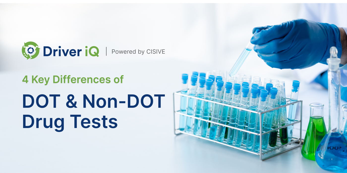 4 Key Differences of D.O.T. & Non-D.O.T. Drug Tests