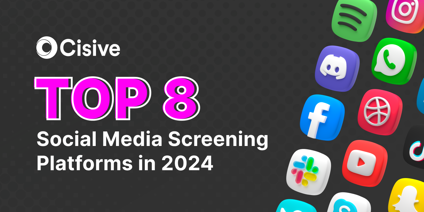 Top 8 Social Media Screening Platforms in 2024