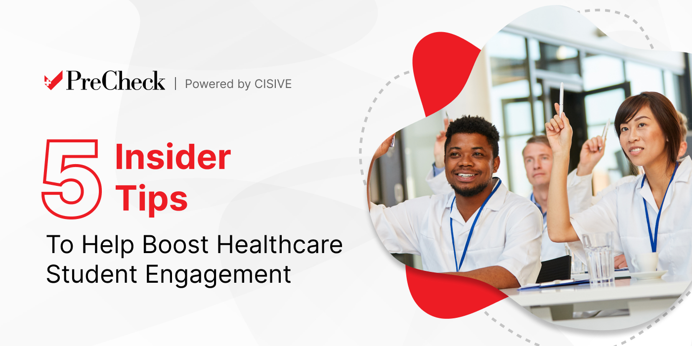 5 Insider Tips to Help Boost Healthcare Student Engagement